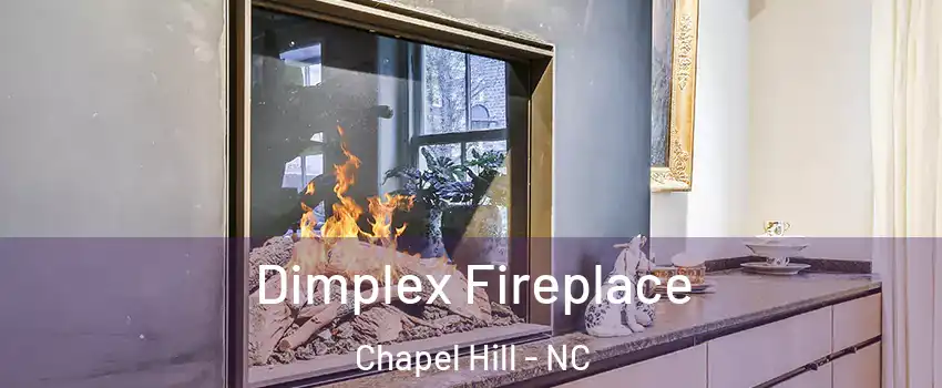  Dimplex Fireplace Chapel Hill - NC