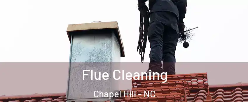  Flue Cleaning Chapel Hill - NC