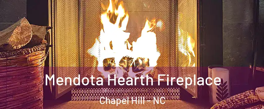  Mendota Hearth Fireplace Chapel Hill - NC