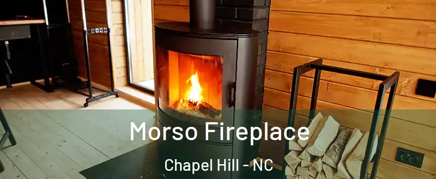  Morso Fireplace Chapel Hill - NC