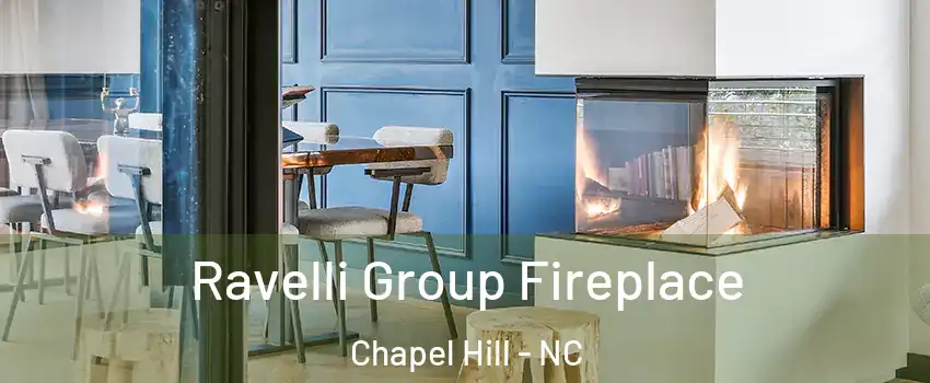 Ravelli Group Fireplace Chapel Hill - NC