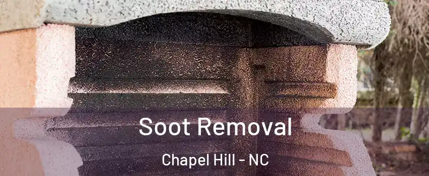  Soot Removal Chapel Hill - NC